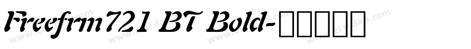 Freefrm721 BT Bold字体转换